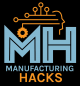 Manufacturing Hacks